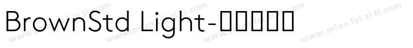 BrownStd Light字体转换